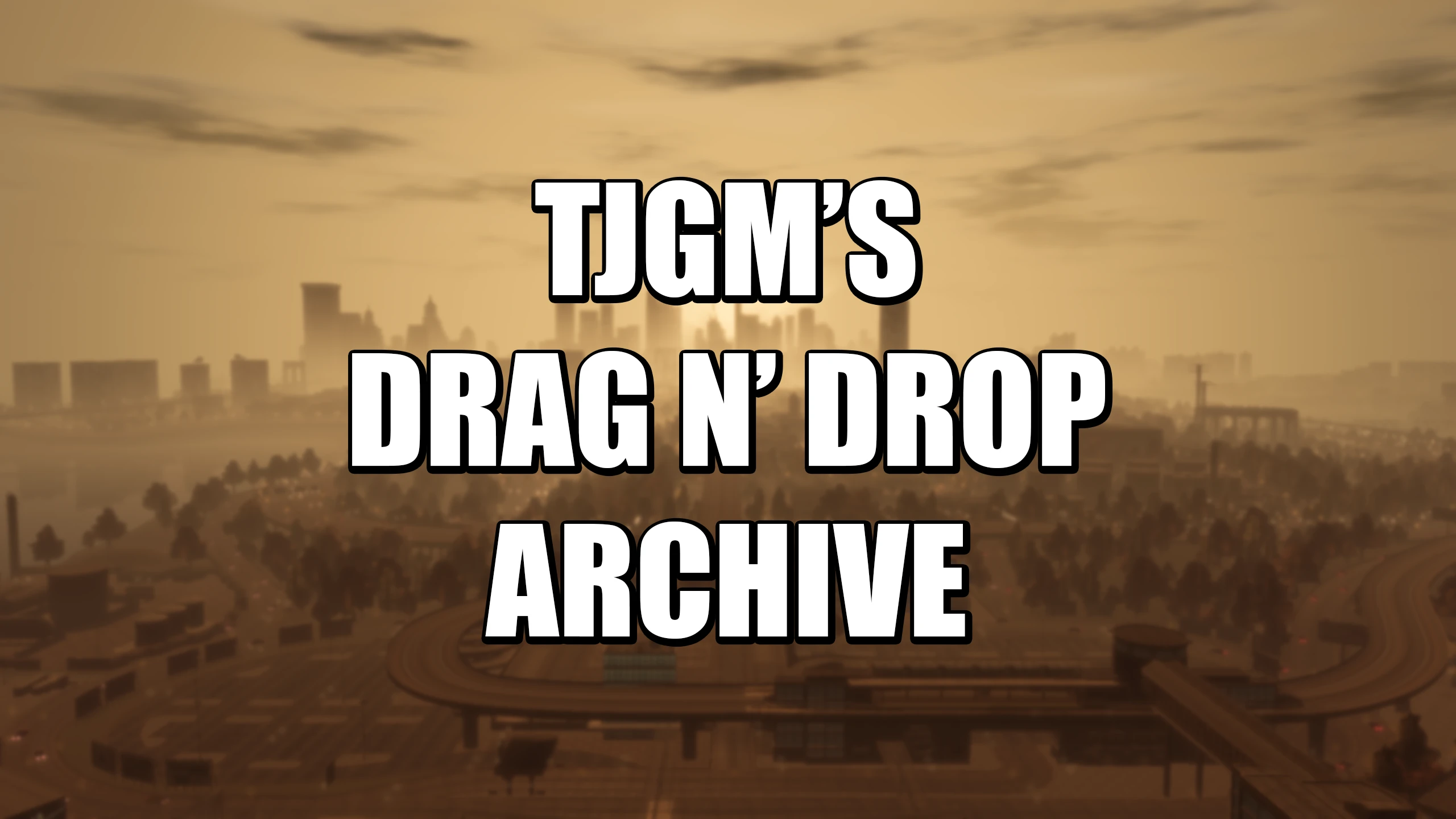 TJGM's Drag n' Drop Archive by TJGM